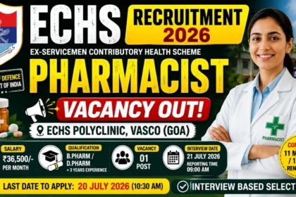 ECHS Pharmacist Recruitment 2026 thumbnail showing Pharmacist Vacancy at ECHS Polyclinic Vasco Goa with ₹36,500 salary, one vacancy, interview date 21 July 2026, and last date to apply 20 July 2026.