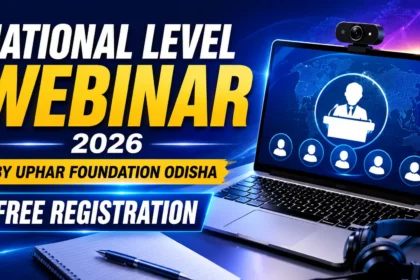 National Level Webinar 2026 by UPHAR Foundation Odisha with Free Registration, featuring an online webinar setup with a laptop, webcam, virtual presenter, and global digital conference theme.