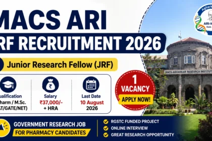MACS ARI JRF Recruitment 2026 thumbnail showing Junior Research Fellow vacancy for M.Pharm and M.Sc candidates with ₹37,000 salary, one vacancy, and last date 10 August 2026.