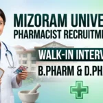Mizoram University Pharmacist Recruitment 2026 YouTube thumbnail featuring a pharmacist, Mizoram University campus, Walk-in Interview, and B.Pharm & D.Pharm eligibility.