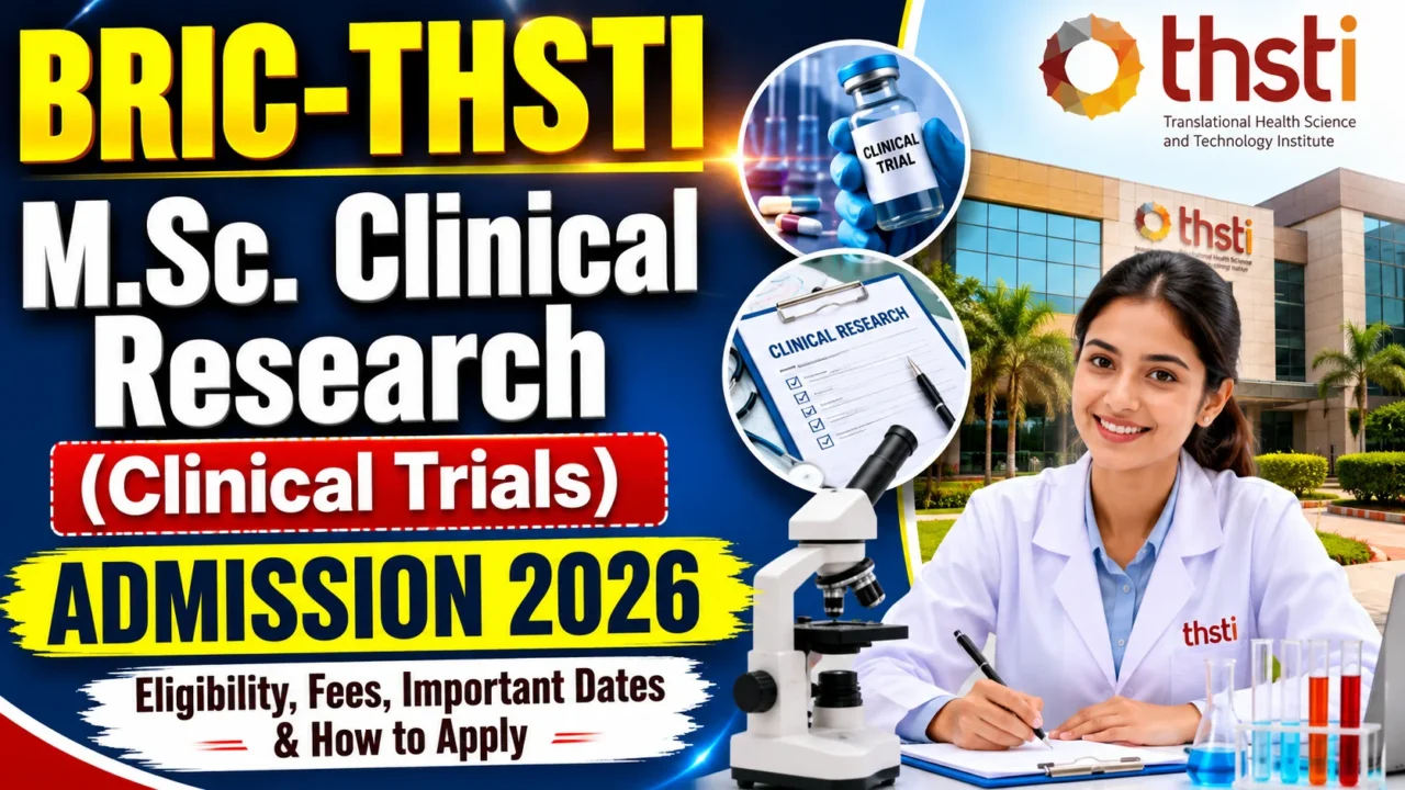 BRIC-THSTI M.Sc. Clinical Research (Clinical Trials) Admission 2026 thumbnail showing eligibility, fees, important dates, and application process.