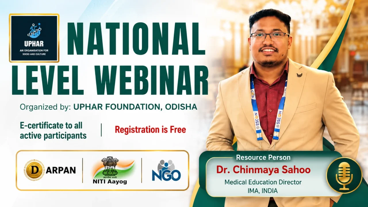 YouTube thumbnail for the National Level Webinar by UPHAR Foundation Odisha featuring Dr. Chinmaya Sahoo, Medical Education Director, IMA India. The design includes the UPHAR Foundation logo, webinar branding, speaker portrait, and a clean professional background.