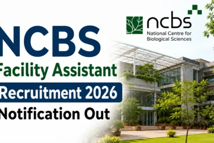 NCBS Facility Assistant Recruitment 2026 notification thumbnail featuring the National Centre for Biological Sciences campus building with bold recruitment announcement text.