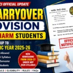 PCI Carryover Provision Notification for Existing B.Pharm Students Admitted up to Academic Year 2025-26