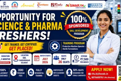 Opportunity for Science & Pharma Freshers – 100% Sponsored Skill Development Program with ₹7,500 Monthly Stipend, 100% Placement Assistance, and Residential Training at IAR Gandhinagar.