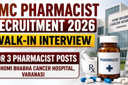 TMC Pharmacist Recruitment 2026 thumbnail featuring Walk-in Interview for 3 Pharmacist Posts at Homi Bhabha Cancer Hospital, Varanasi with hospital background and pharmacist medicine bottle.