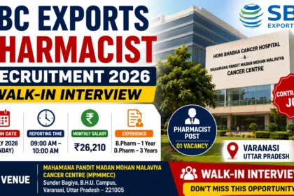 SBC Exports Pharmacist Recruitment 2026 thumbnail for Walk-in Interview at Homi Bhabha Cancer Hospital and MPMMCC, Varanasi, featuring pharmacist vacancy, salary, interview date, and eligibility.