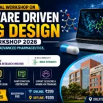 Software Driven Drug Design Workshop 2026 thumbnail featuring CADD, Advanced Pharmaceutics, Biostatistics, Metro College, hybrid workshop, and hands-on training.