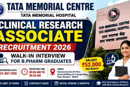 Tata Memorial Centre Clinical Research Associate Recruitment 2026 Walk-in Interview for B.Pharm Graduates