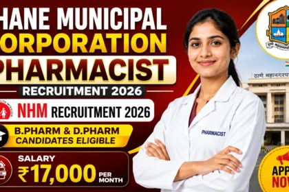 Thane Municipal Corporation Pharmacist Recruitment 2026 NHM thumbnail featuring B.Pharm & D.Pharm eligibility and ₹17,000 salary.