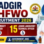 Yadgir DHFWO Recruitment 2026 thumbnail highlighting 11 Pharmacy Officer and 15 Junior Laboratory Technical Officer vacancies in Karnataka Government.