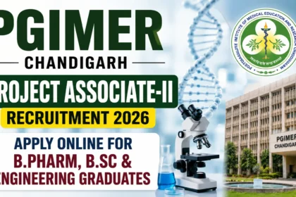 PGIMER Chandigarh Project Associate-II Recruitment 2026 thumbnail featuring the PGIMER building, DNA helix, microscope, laboratory glassware, and official PGIMER logo with text inviting B.Pharm, B.Sc, and Engineering graduates to apply online.