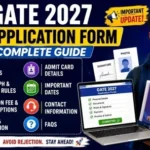 GATE 2027 Application Form Complete Guide with Required Documents, Photo, Signature and Admit Card Details