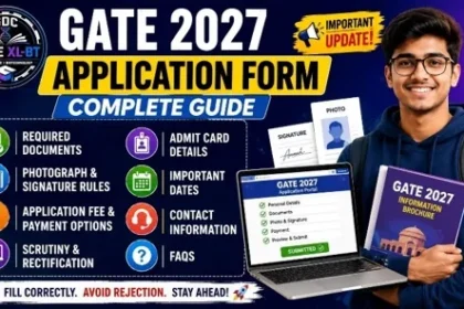 GATE 2027 Application Form Complete Guide with Required Documents, Photo, Signature and Admit Card Details
