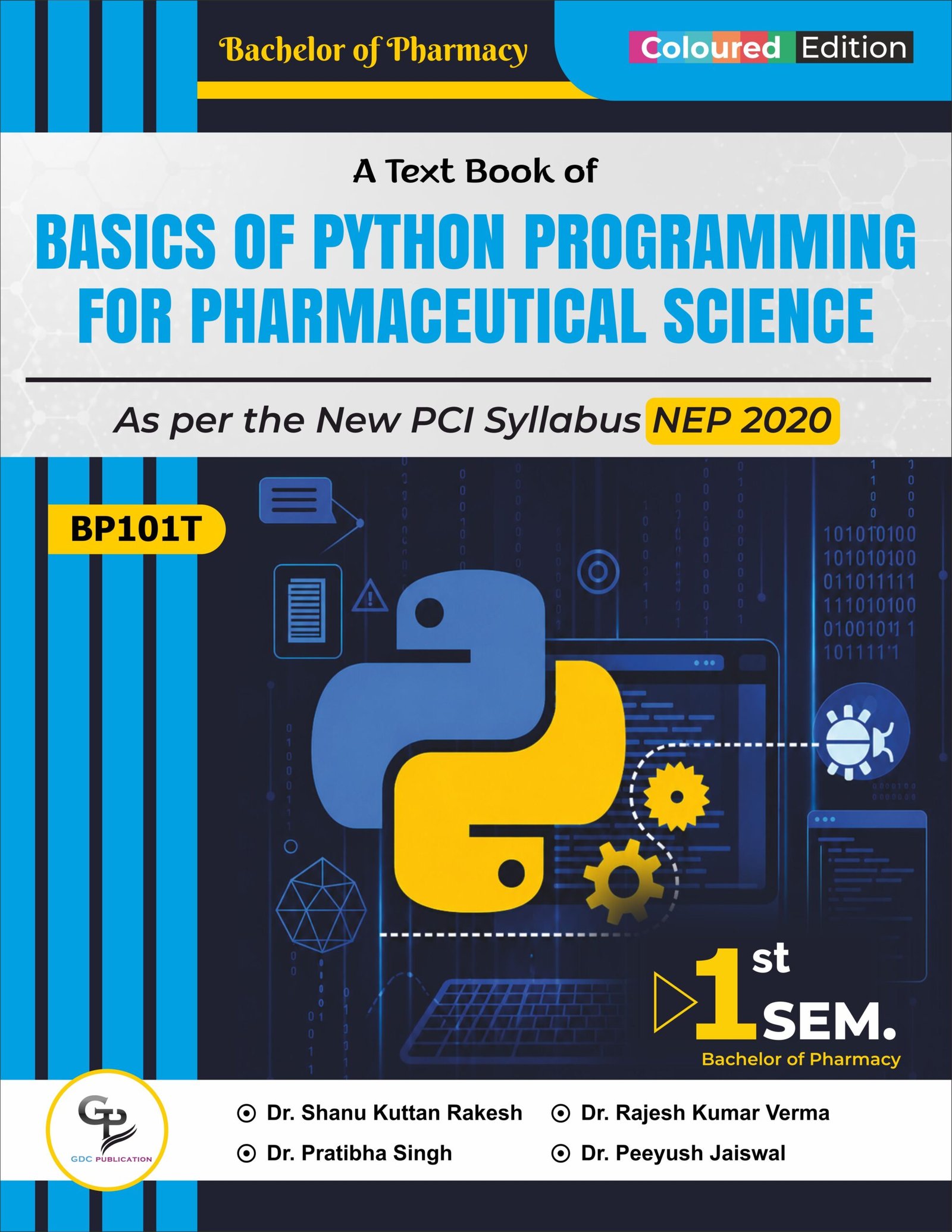 BASICS OF PYTHON PROGRAMMING FOR PHARMACEUTICAL SCIENCES | B.PHARM 1ST SEMESTER | BP101T