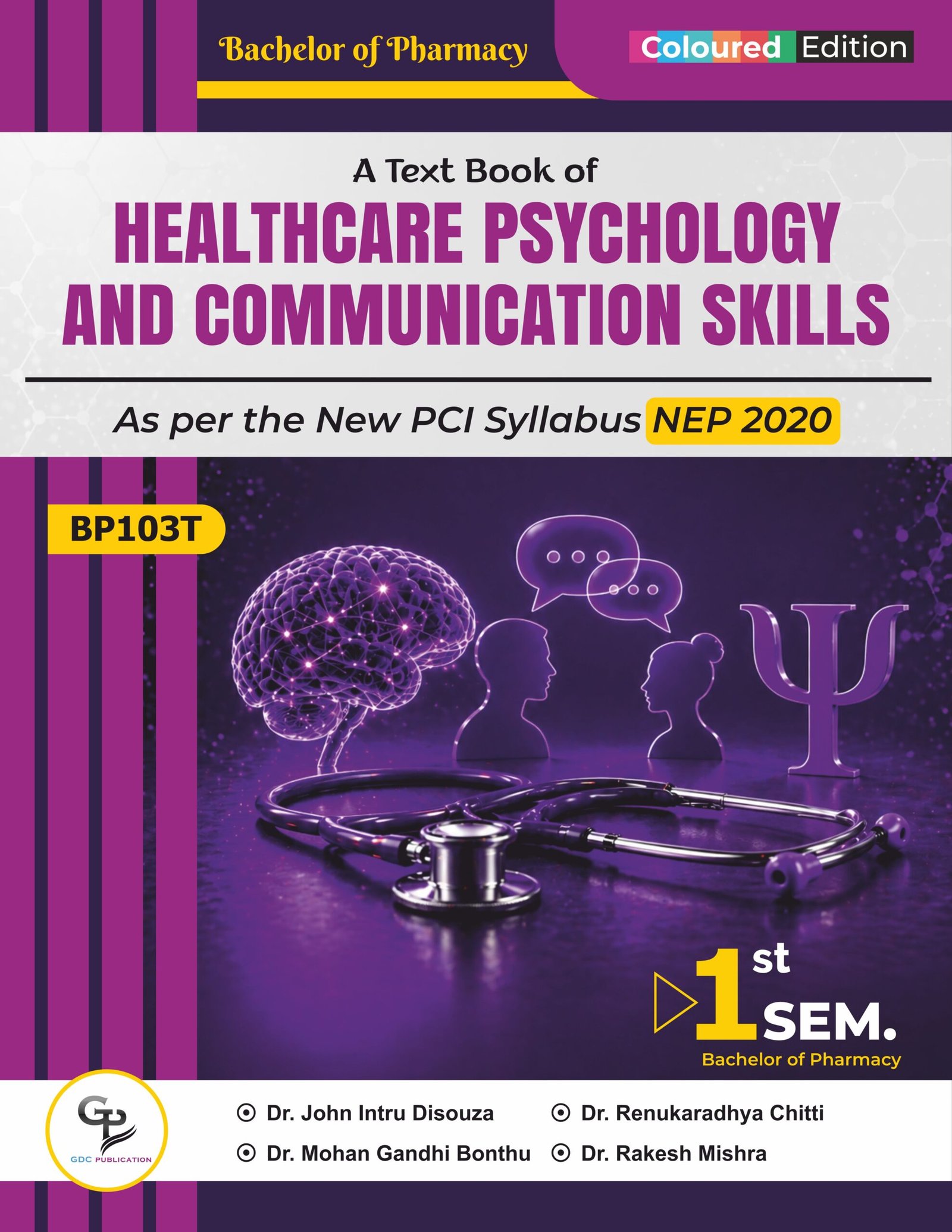HEALTHCARE PSYCHOLOGY AND COMMUNICATION SKILLS | B.PHARM 1ST SEMESTER | BP103T