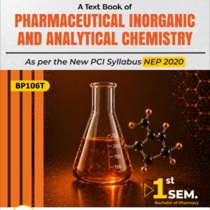 PHARMACEUTICAL INORGANIC AND ANALYTICAL CHEMISTRY | B.PHARM 1ST SEMESTER | BP106T