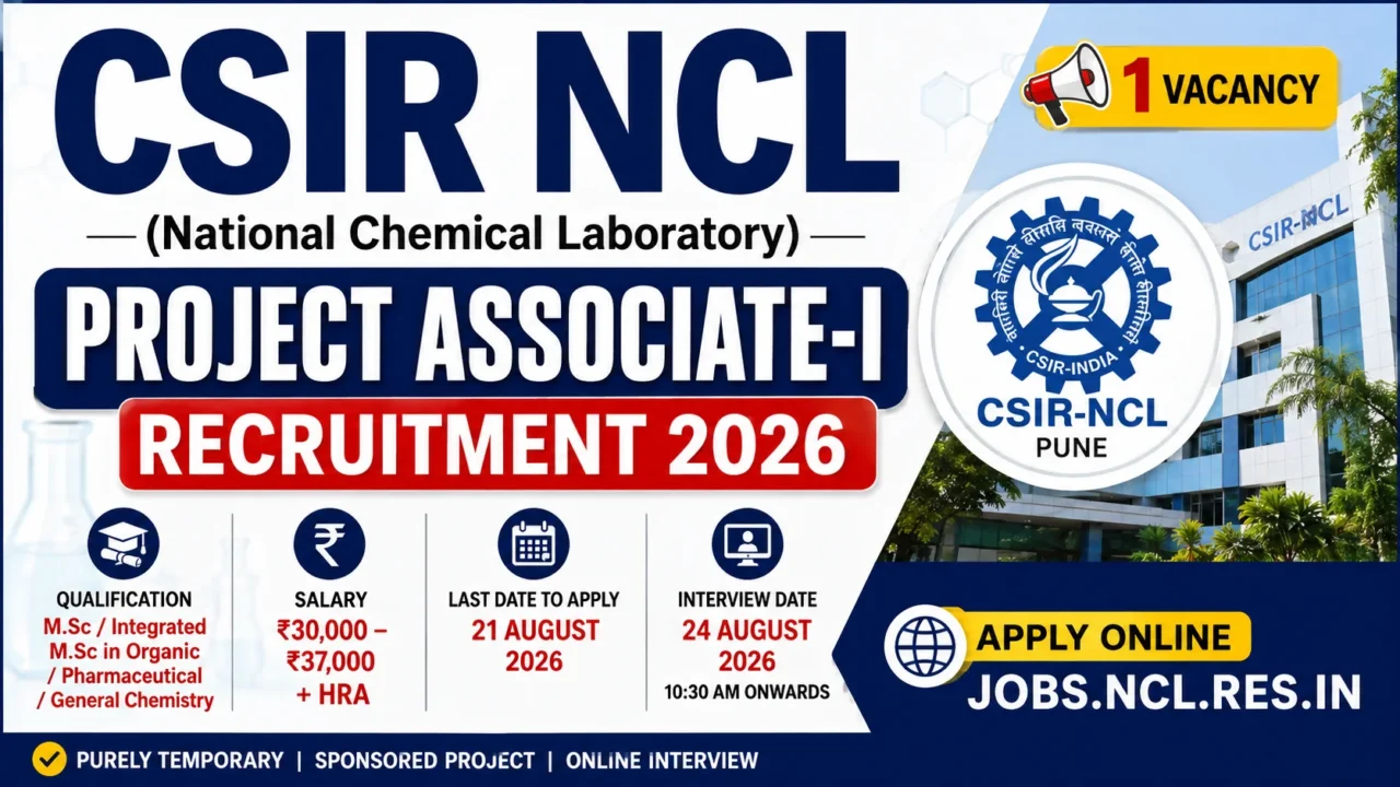 CSIR NCL Project Associate Recruitment 2026 notification