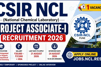 CSIR NCL Project Associate Recruitment 2026 notification