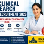KV Clinical Research CRC Recruitment 2026 Clinical Research Coordinator Job in Kolkata