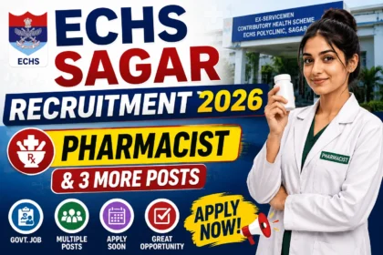 ECHS Sagar Recruitment 2026 thumbnail featuring Pharmacist and 3 more posts, with a female pharmacist, ECHS Sagar recruitment details, and apply now graphic.