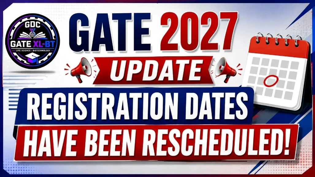 GATE 2027 registration dates rescheduled new application exam and result dates