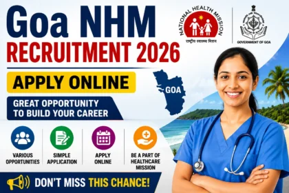 Goa NHM Recruitment 2026 – 123 Posts Apply Online