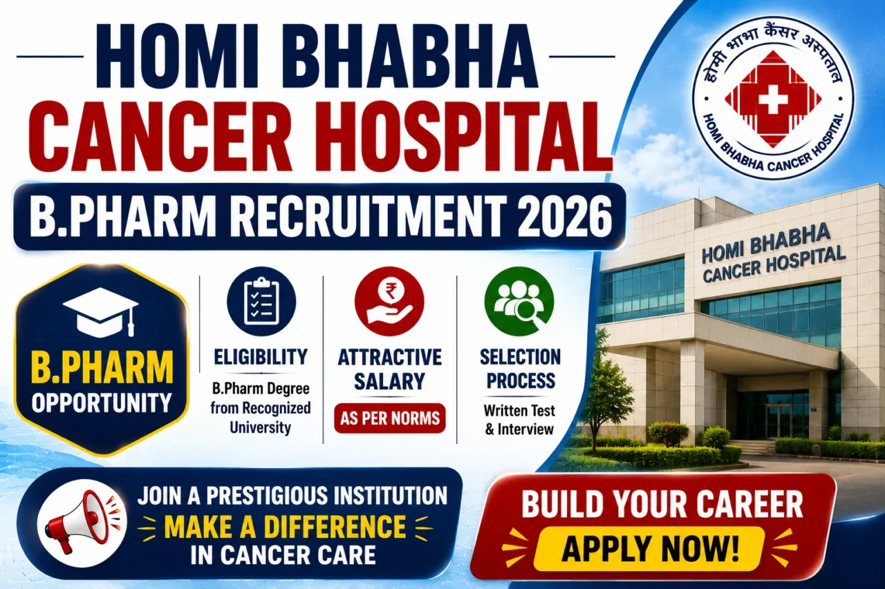 Homi Bhabha Cancer Hospital B.Pharm Recruitment 2026