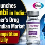 Eisai Launches Leqembi in India thumbnail showing Leqembi injection, Alzheimer's brain illustration, and Eli Lilly competition.