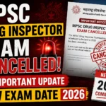 MPSC Drug Inspector Exam Cancelled 2026 – New Exam Date Update