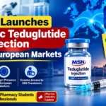 MSN Teduglutide Injection generic launch in European markets