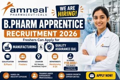 Amneal Pharmaceuticals B.Pharm Apprentice Recruitment 2026 hiring poster for freshers in Manufacturing and Quality Assurance (QA), offering ₹18,000 monthly stipend in Ahmedabad.