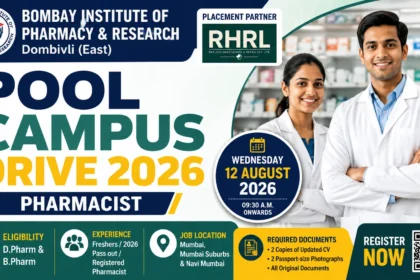 Pharmacist Pool Campus Drive 2026 at Bombay Institute of Pharmacy & Research, Dombivli