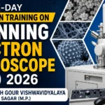 Promotional thumbnail for a One-Day Hands-on Training on Scanning Electron Microscope (SEM) 2026 at Dr. Harisingh Gour Vishwavidyalaya, Sagar (M.P.). The design features a modern scanning electron microscope, SEM microstructure images, and bold typography highlighting the training program.