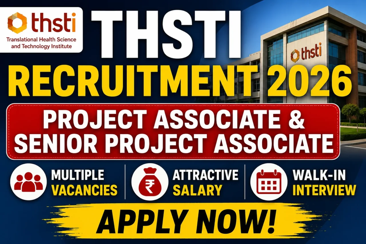 THSTI Recruitment 2026 thumbnail for Project Associate and Senior Project Associate vacancies with multiple vacancies, attractive salary and walk-in interview.