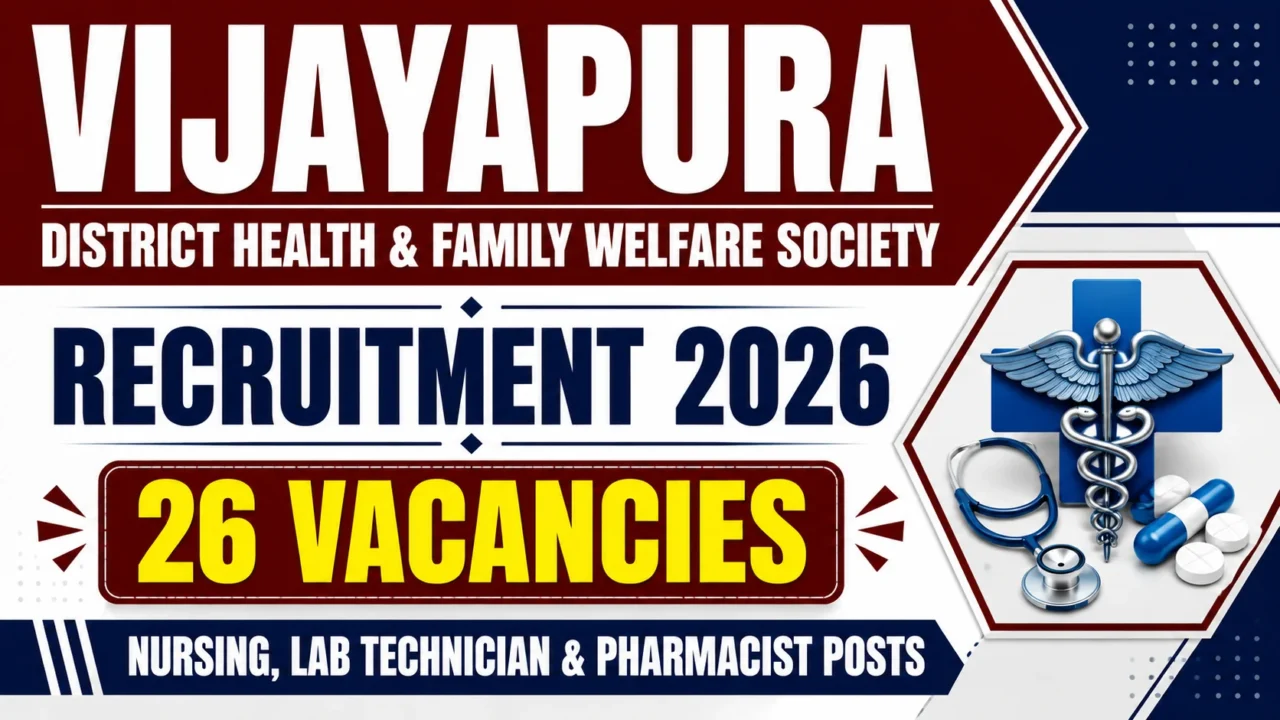 16:9 recruitment thumbnail for Vijayapura District Health & Family Welfare Society Recruitment 2026 featuring bold text "26 Vacancies" with medical icons, highlighting Nursing, Lab Technician, and Pharmacist posts on a clean maroon, white, and navy background.