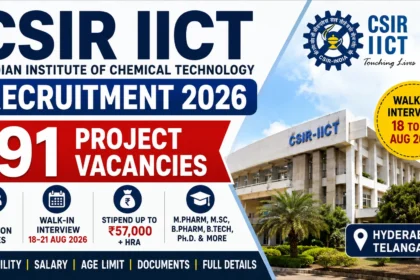 CSIR IICT Recruitment 2026 91 Project Vacancies Walk-In Interview