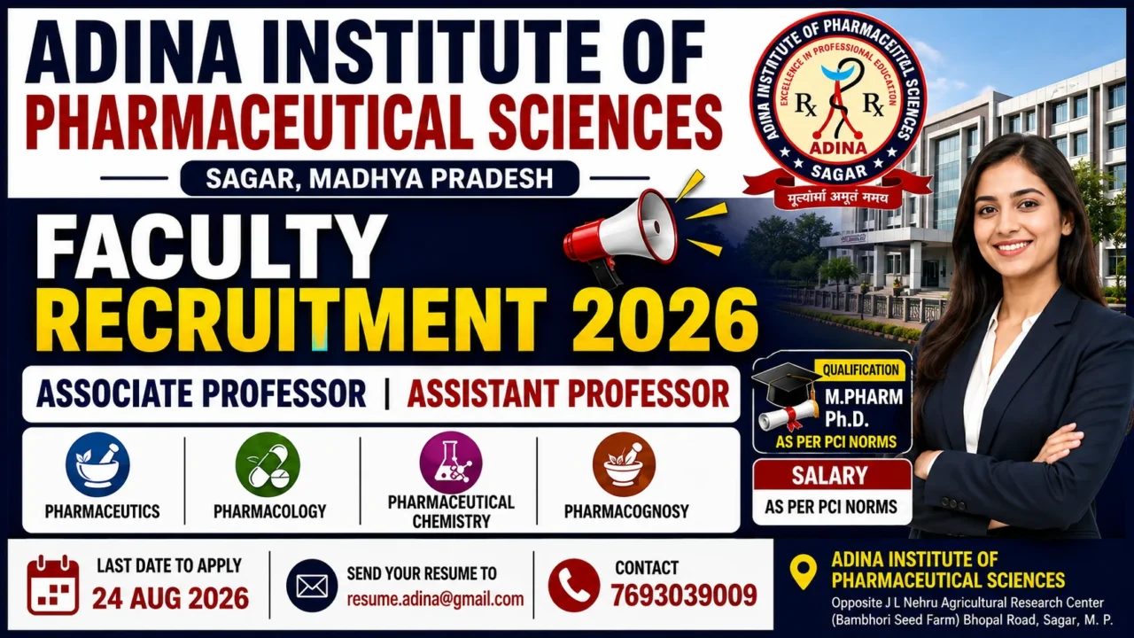 Adina Institute of Pharmaceutical Sciences Faculty Recruitment 2026 for Assistant Professor and Associate Professor posts