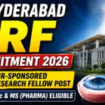 YouTube thumbnail for IIT Hyderabad JRF Recruitment 2026 featuring ICMR-sponsored Junior Research Fellow post, IIT Hyderabad campus, microscope, eye research illustration, and eligibility for M.Tech, M.Sc, and MS (Pharma) candidates.
