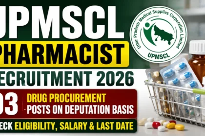 UPMSCL Pharmacist Recruitment 2026 thumbnail highlighting 03 Drug Procurement posts on deputation basis with UPMSCL logo, medicines, capsules, and pharmacy-themed background.