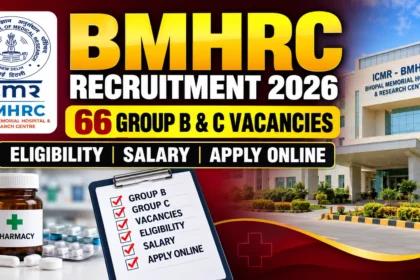 BMHRC Recruitment 2026 – 66 Group B & C Vacancies, Eligibility, Salary and Apply Online