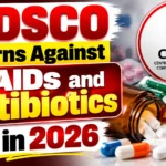 CDSCO warns against NSAIDs and antibiotics use in 2026