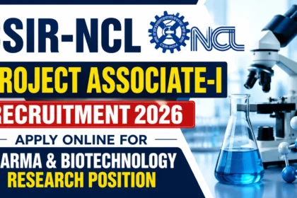 CSIR-NCL Project Associate-I Recruitment 2026 poster for Pharma and Biotechnology Research Position with laboratory background.