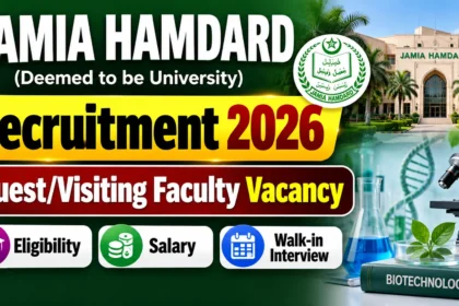 Jamia Hamdard Recruitment 2026 Guest Visiting Faculty Vacancy in Biotechnology
