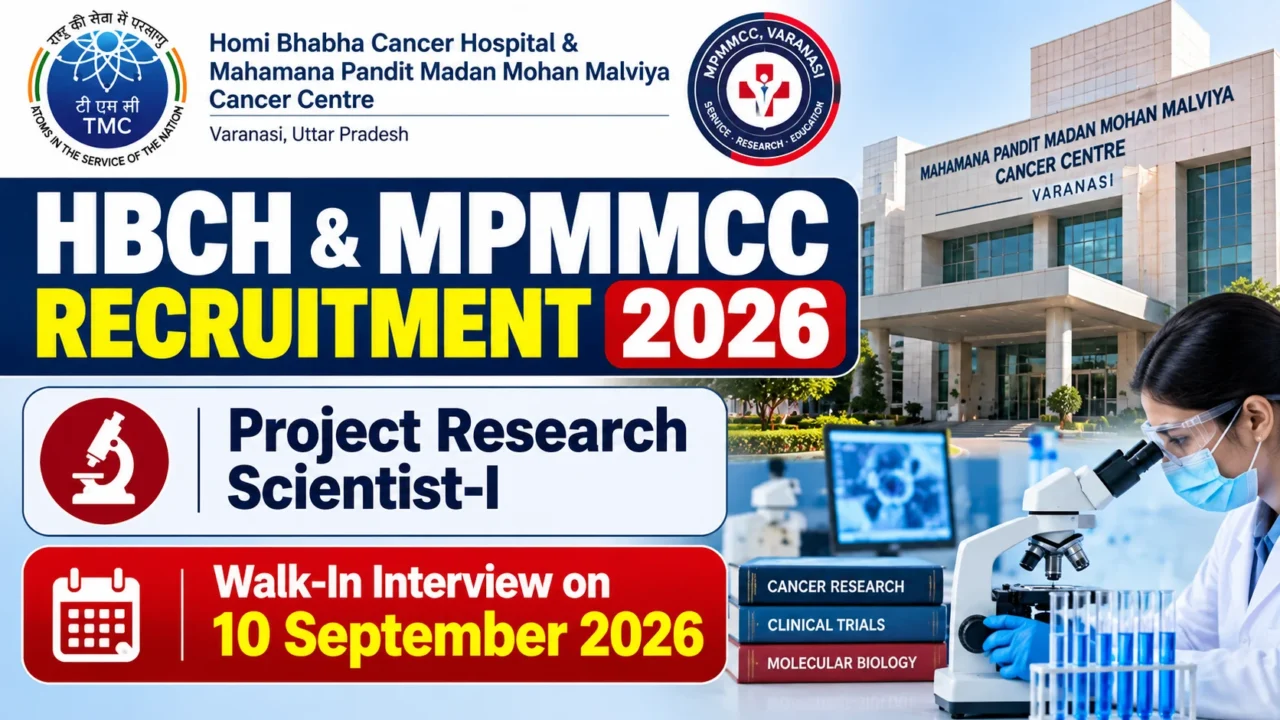 HBCH & MPMMCC Recruitment 2026 poster featuring Project Research Scientist-I vacancy and walk-in interview on 10 September 2026.