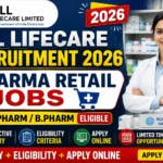 HLL Lifecare Recruitment 2026 pharma retail jobs for D.Pharm and B.Pharm candidates