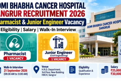 Homi Bhabha Cancer Hospital Sangrur Recruitment 2026 Pharmacist and Junior Engineer Vacancy