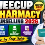 JEECUP Pharmacy Counselling 2026 complete guide with choice filling, seat allotment and admission process