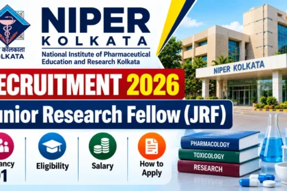 NIPER Kolkata Recruitment 2026 for Junior Research Fellow (JRF), featuring the NIPER Kolkata campus, recruitment details, vacancy, eligibility, salary, and application information.