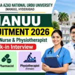 MANUU Recruitment 2026 Pharmacist Nurse and Physiotherapist Walk-in Interview